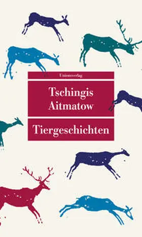 Aitmatow / Ajtmatov |  Tiergeschichten | Buch |  Sack Fachmedien