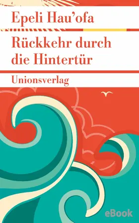 Hau’ofa |  Rückkehr durch die Hintertür | eBook | Sack Fachmedien