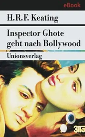 Keating |  Inspector Ghote geht nach Bollywood | eBook | Sack Fachmedien