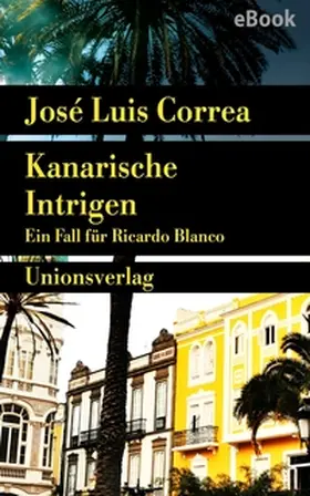 Correa | Kanarische Intrigen | E-Book | sack.de