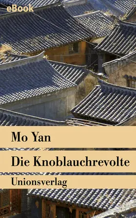 Yan |  Die Knoblauchrevolte | eBook | Sack Fachmedien