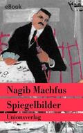 Machfus |  Spiegelbilder | eBook | Sack Fachmedien