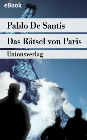 De Santis |  Das Rätsel von Paris | eBook | Sack Fachmedien