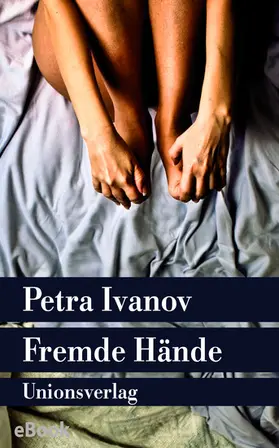Ivanov | Fremde Hände | E-Book | www.sack.de