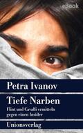 Ivanov |  Tiefe Narben | eBook | Sack Fachmedien