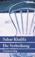 Khalifa |  Die Verheißung | eBook | Sack Fachmedien