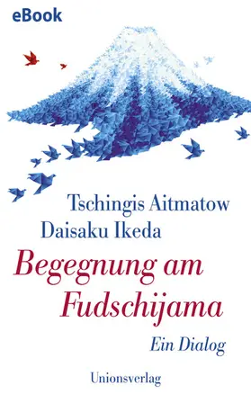 Ikeda | Begegnung am Fudschijama | E-Book | www.sack.de