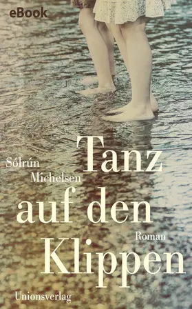 Michelsen |  Tanz auf den Klippen | eBook | Sack Fachmedien