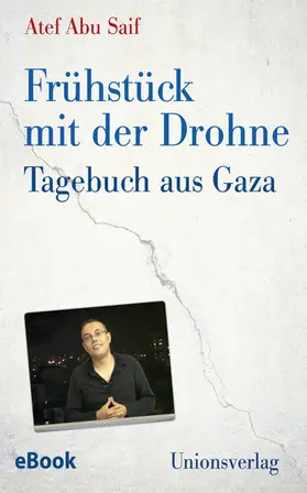 Abu Saif |  Frühstück mit der Drohne | eBook | Sack Fachmedien