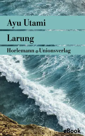 Utami |  Larung | eBook | Sack Fachmedien