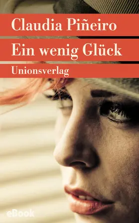 Piñeiro |  Ein wenig Glück | eBook | Sack Fachmedien