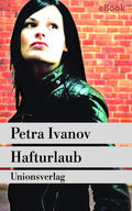 Ivanov |  Hafturlaub | eBook | Sack Fachmedien