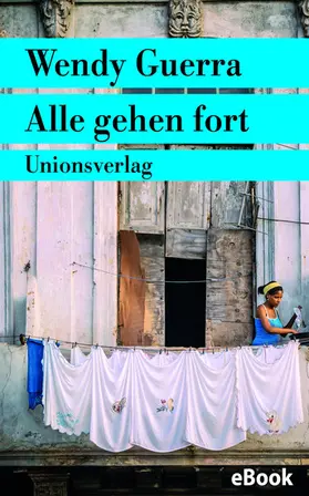 Guerra |  Alle gehen fort | eBook | Sack Fachmedien