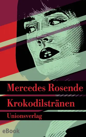 Rosende | Krokodilstränen | E-Book | www.sack.de