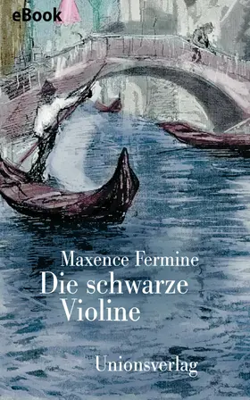Fermine |  Die schwarze Violine | eBook | Sack Fachmedien
