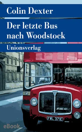 Dexter |  Der letzte Bus nach Woodstock | eBook | Sack Fachmedien