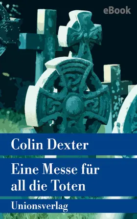 Dexter |  Eine Messe für all die Toten | eBook | Sack Fachmedien