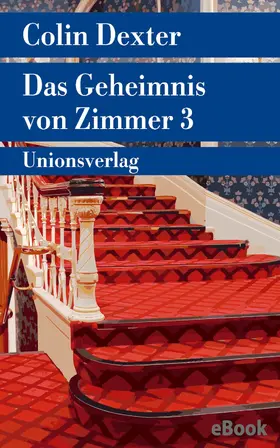 Dexter |  Das Geheimnis von Zimmer 3 | eBook | Sack Fachmedien