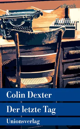 Dexter |  Der letzte Tag | eBook | Sack Fachmedien
