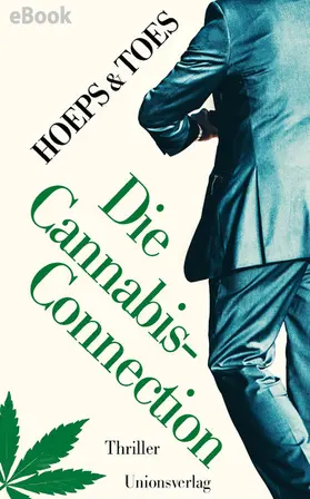 Toes |  Die Cannabis-Connection | eBook | Sack Fachmedien