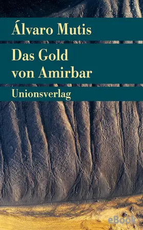 Mutis |  Das Gold von Amirbar | eBook | Sack Fachmedien