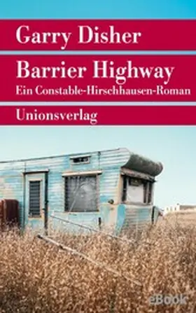 Disher |  Barrier Highway | eBook | Sack Fachmedien