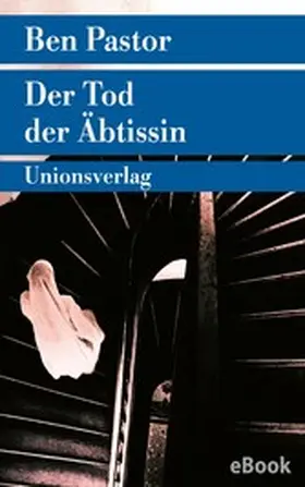 Pastor |  Der Tod der Äbtissin | eBook | Sack Fachmedien