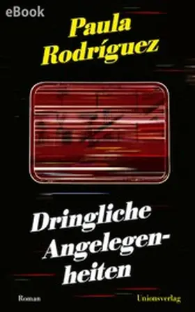 Rodríguez |  Dringliche Angelegenheiten | eBook | Sack Fachmedien