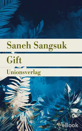 Sangsuk |  Gift | eBook | Sack Fachmedien