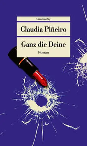 Piñeiro | Ganz die Deine | Buch | 978-3-293-71033-7 | www.sack.de