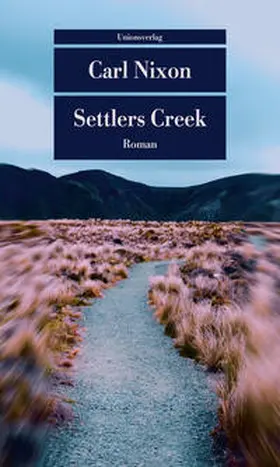 Nixon |  Settlers Creek | Buch |  Sack Fachmedien