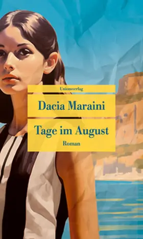 Maraini |  Tage im August | Buch |  Sack Fachmedien