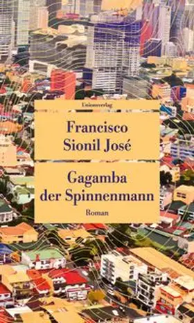 José |  Gagamba, der Spinnenmann | Buch |  Sack Fachmedien