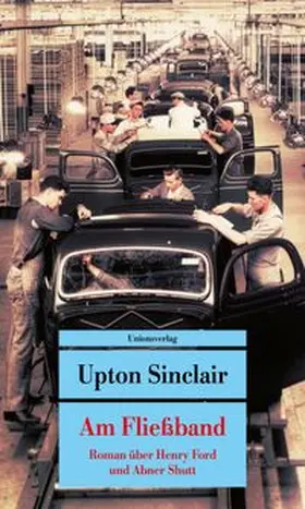 Sinclair |  Am Fließband | Buch |  Sack Fachmedien