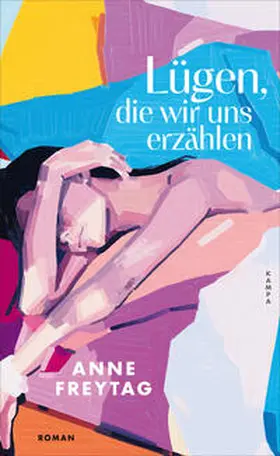 Freytag | Lügen, die wir uns erzählen | Buch | 978-3-311-10117-8 | www.sack.de