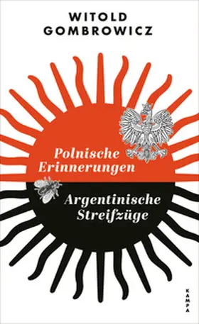 Gombrowicz |  Polnische Erinnerungen | Argentinische Streifzüge | Buch |  Sack Fachmedien