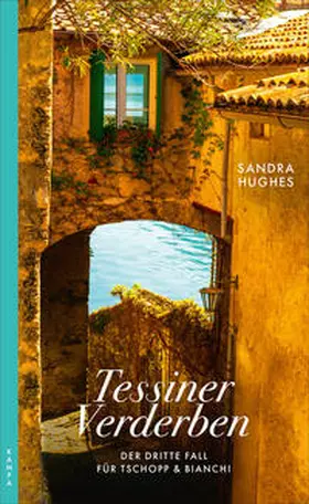 Hughes |  Tessiner Verderben | Buch |  Sack Fachmedien