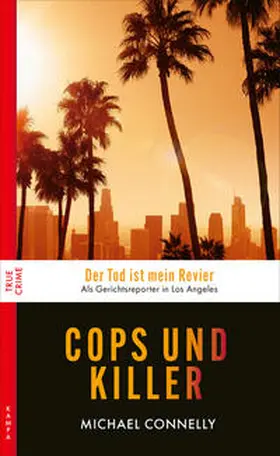 Connelly |  Cops und Killer | Buch |  Sack Fachmedien
