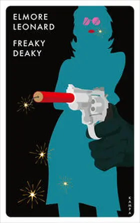 Leonard | Freaky Deaky | Buch | 978-3-311-12560-0 | www.sack.de