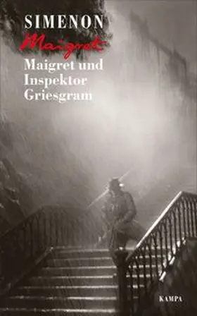 Simenon | Maigret und Inspektor Griesgram | Buch | 978-3-311-13092-5 | www.sack.de