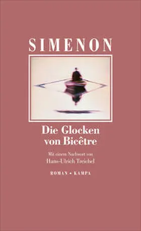 Simenon |  Die Glocken von Bicêtre | Buch |  Sack Fachmedien