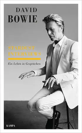 Bowie / Künne / Noßack |  Stardust Interviews | Buch |  Sack Fachmedien