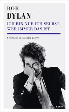 Dylan / Detering |  Ich bin nur ich selbst, wer immer das ist | Buch |  Sack Fachmedien