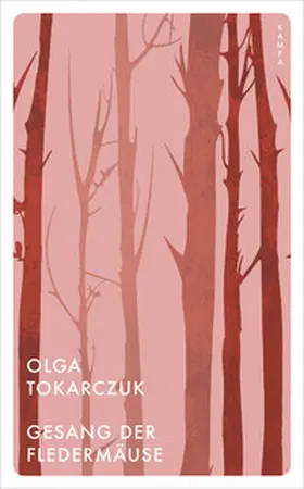 Tokarczuk |  Gesang der Fledermäuse | Buch |  Sack Fachmedien