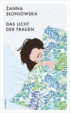 Sloniowska / Sloniowska |  Das Licht der Frauen | Buch |  Sack Fachmedien