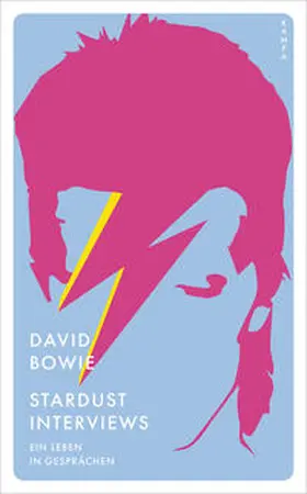 Bowie / Künne / Nossack |  Stardust Interviews | Buch |  Sack Fachmedien