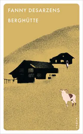 Desarzens | Berghütte | Buch | 978-3-311-15099-2 | www.sack.de