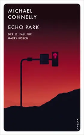 Connelly |  Echo Park | Buch |  Sack Fachmedien