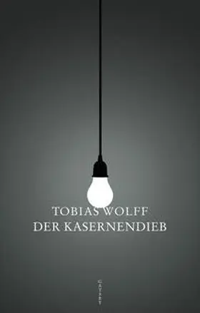 Wolff |  Der Kasernendieb | Buch |  Sack Fachmedien