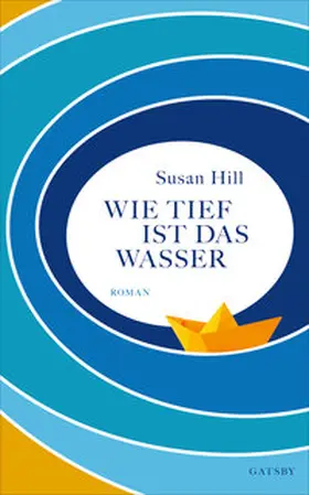 Hill |  Hill, S: Wie tief ist das Wasser | Buch |  Sack Fachmedien